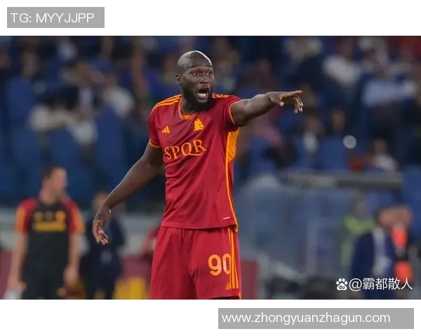 罗马与切尔西激战正酣文字直播全程跟踪精彩瞬间不容错过